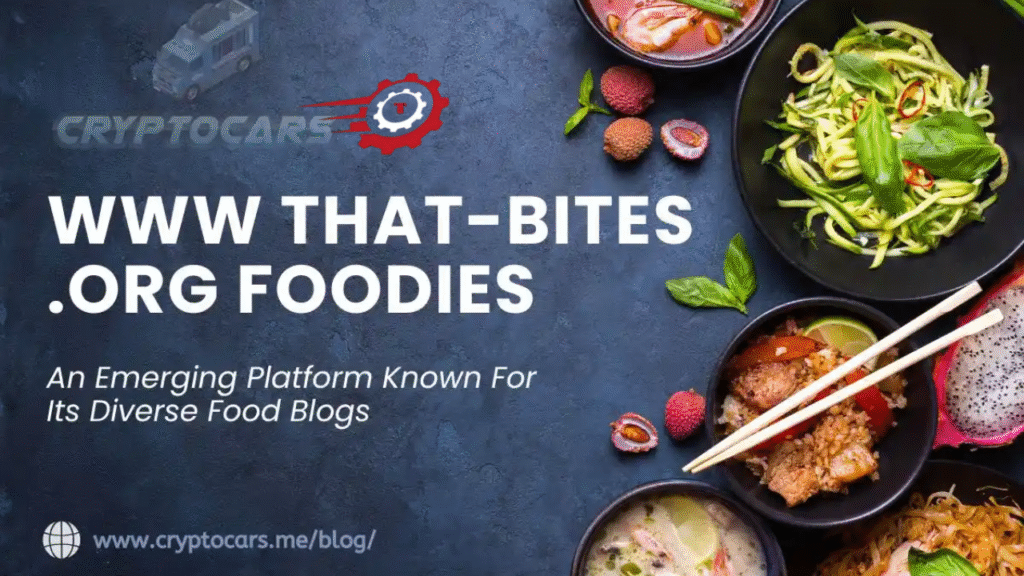 www that-bites .org foodies