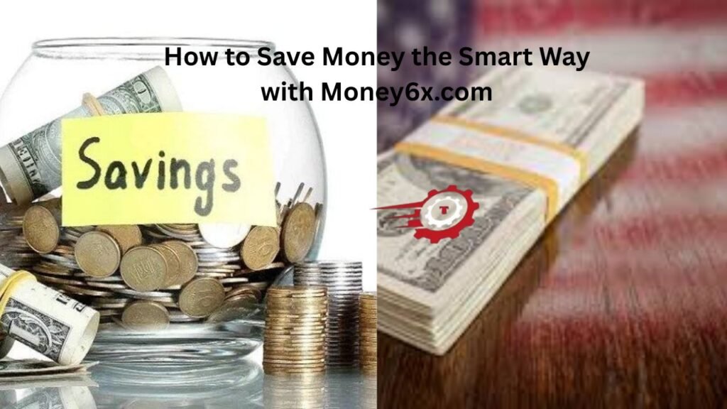 money6x.com save money