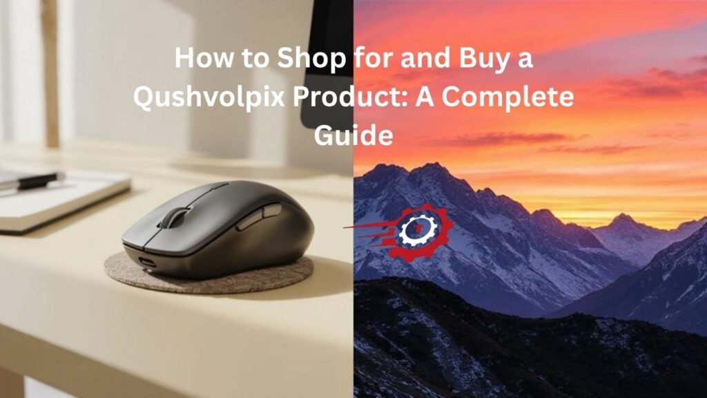 "shop buy qushvolpix product"