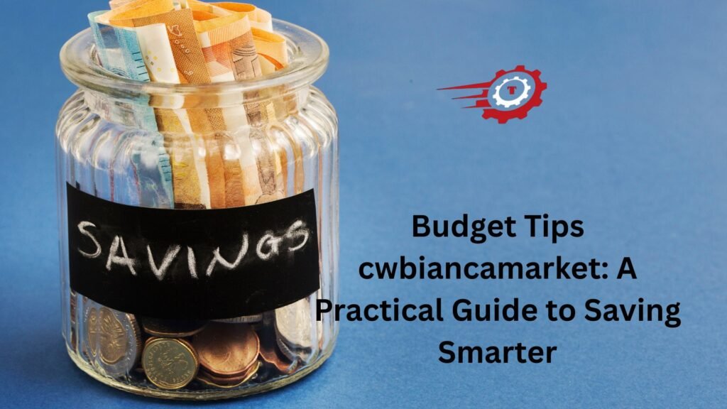 "budget tips cwbiancamarket"