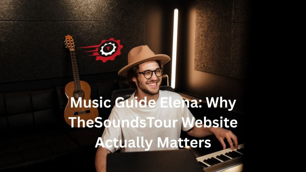 music guide elena website thesoundstour