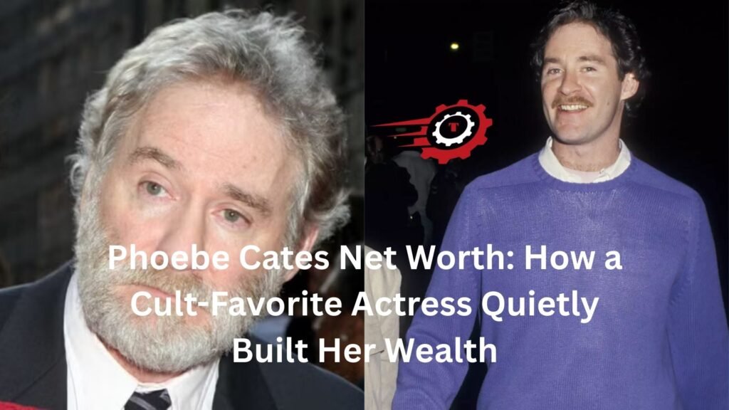 phoebe cates net worth