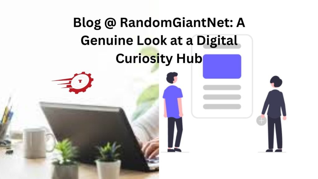 blog @ randomgiantnet