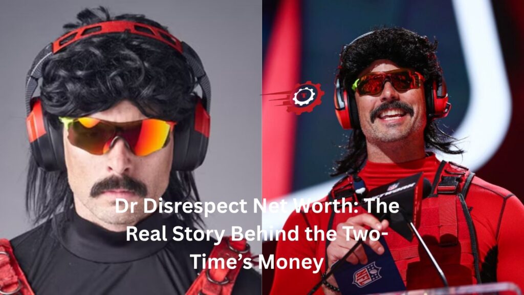 dr disrespect net worth