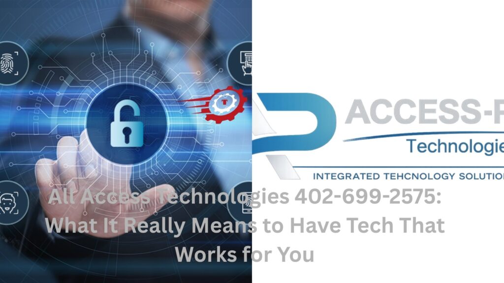 all access technologies 402-699-2575