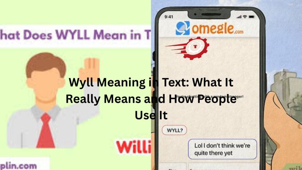 wyll meaning in text