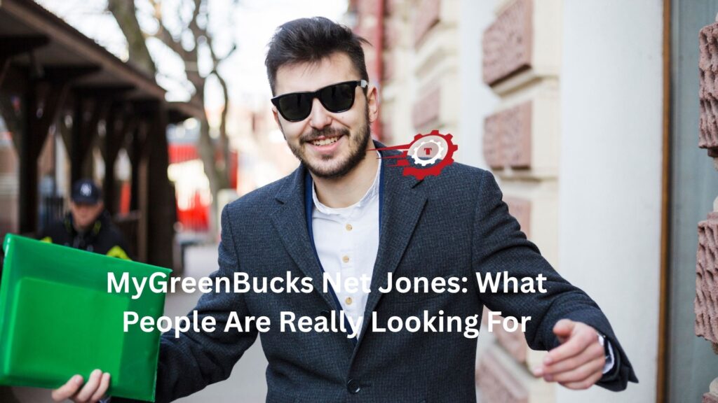 mygreenbucks net jones