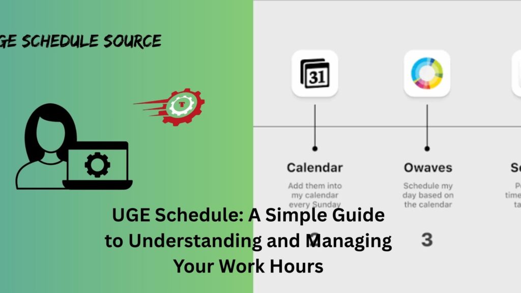 uge schedule