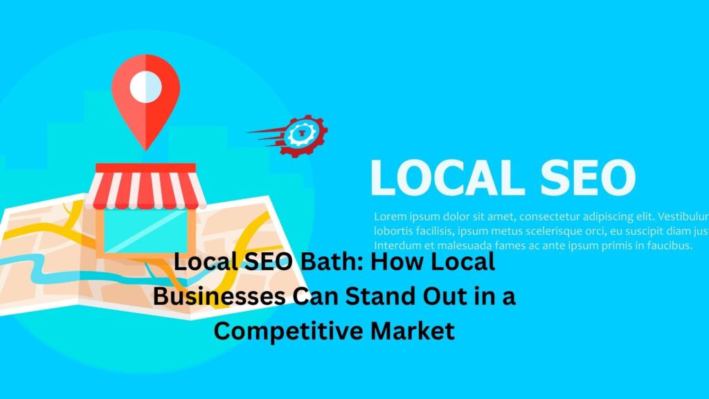 local seo bath
