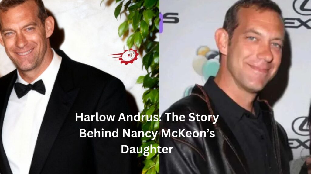 Harlow Andrus: The Story Behind Nancy McKeon’s Daughter harlow andrus